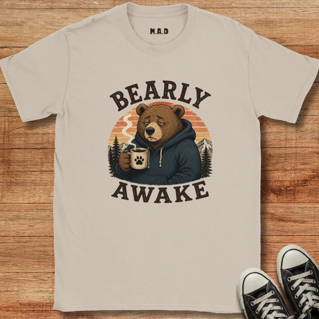Bearly Awake T-shirt