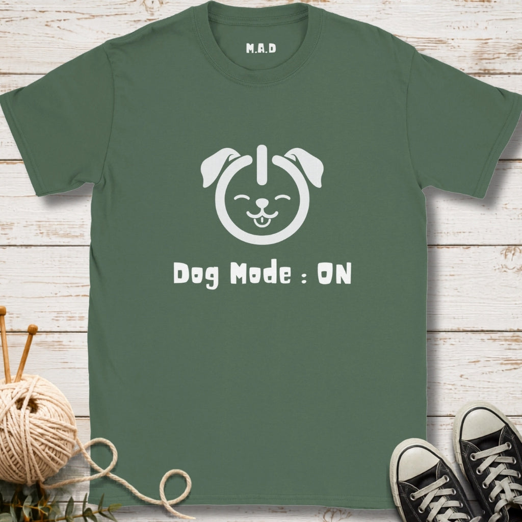 Dog Mode On Dark T-shirt