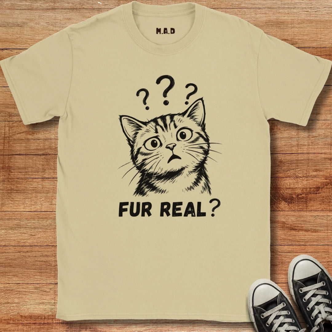 Fur Real T-shirt
