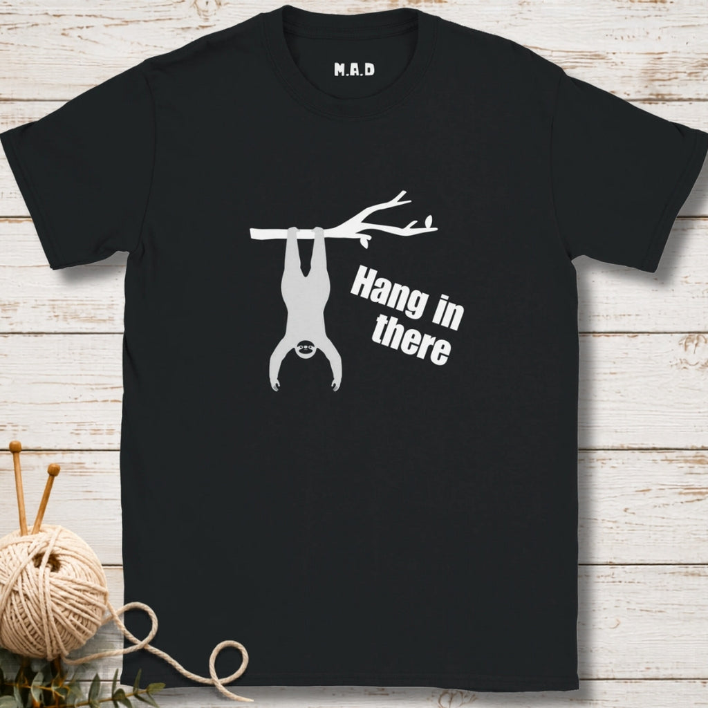 Hang in There Dark T-shirt