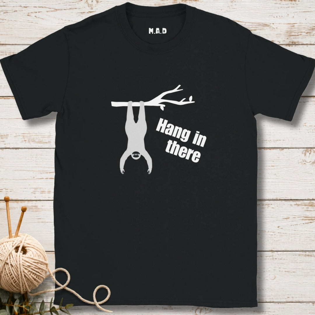 Hang in There Dark T-shirt