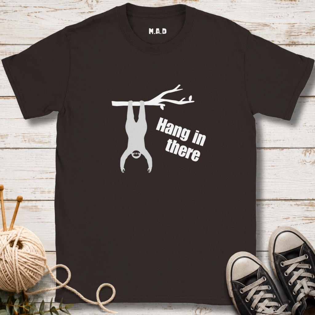 Hang in There Dark T-shirt