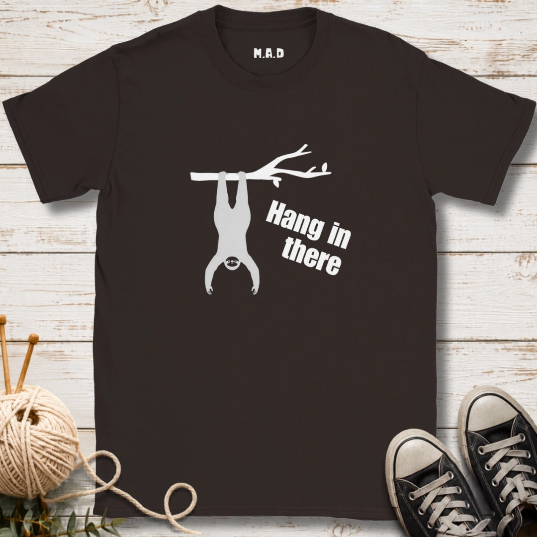 Hang in There Dark T-shirt