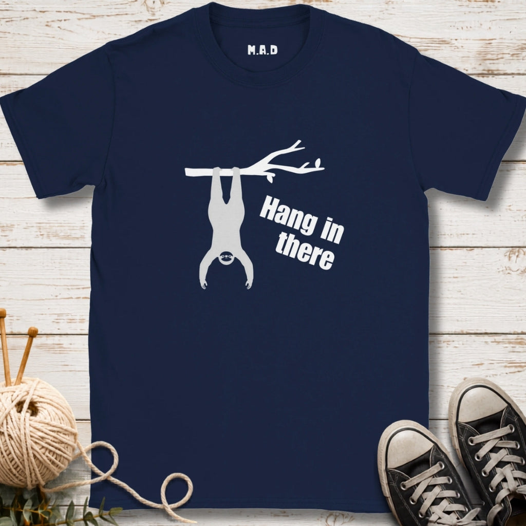 Hang in There Dark T-shirt