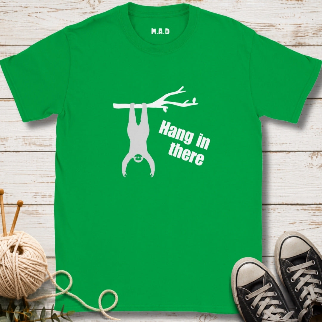 Hang in There Dark T-shirt