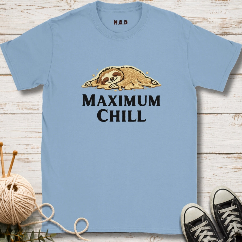 Maximum Chill T-shirt