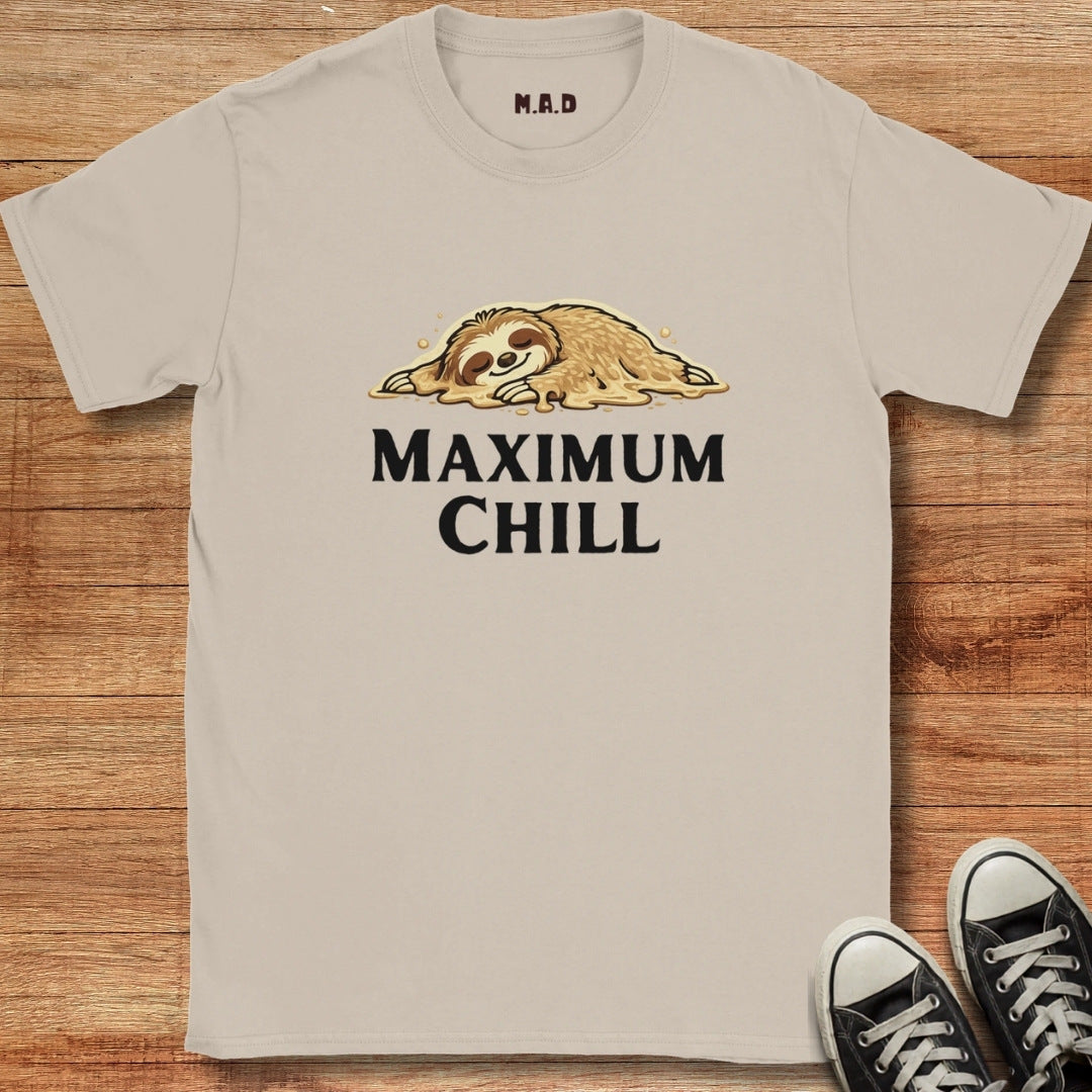 Maximum Chill T-shirt