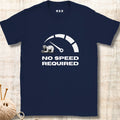 Navy blue t-shirt with a graphic design and text 'No Speed Required' on a textured surface.