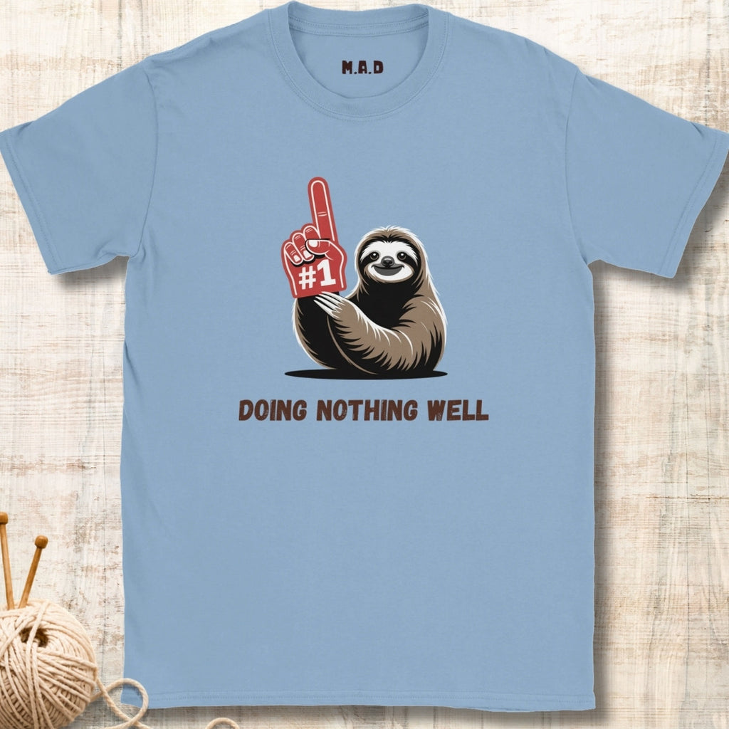 Doing Nothing Well T-shirt
