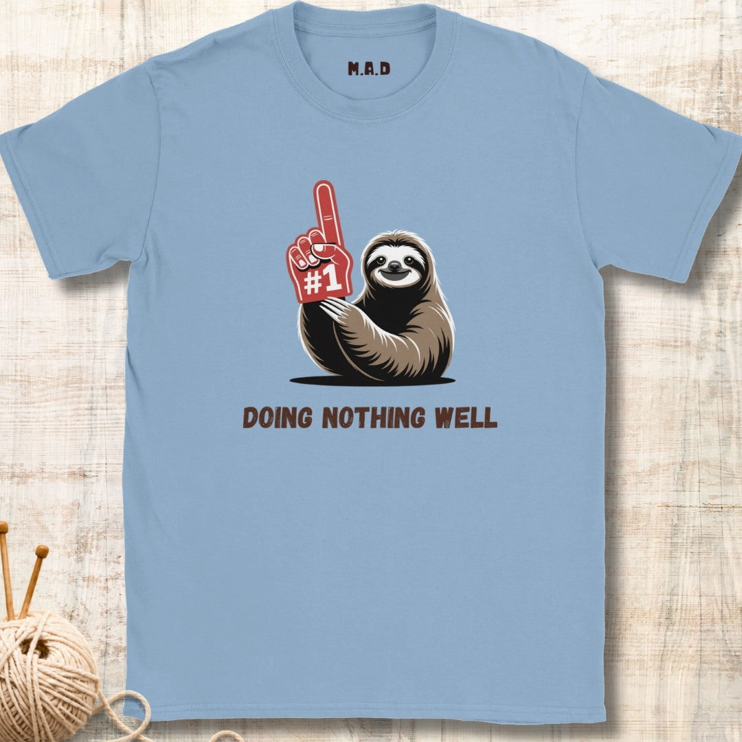 Doing Nothing Well T-shirt