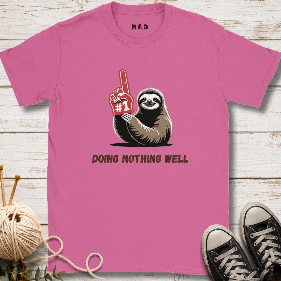 Doing Nothing Well T-shirt