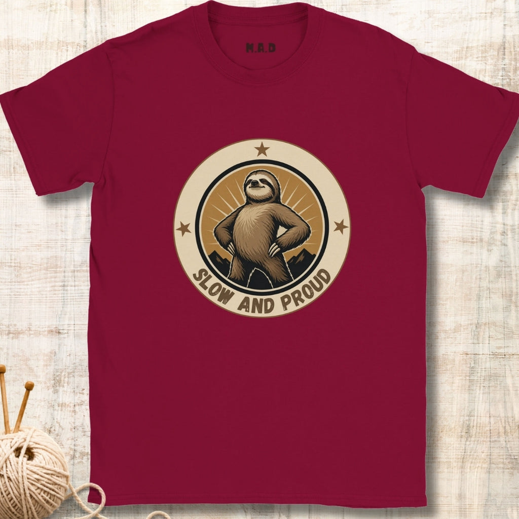 Slow and Proud T-shirt