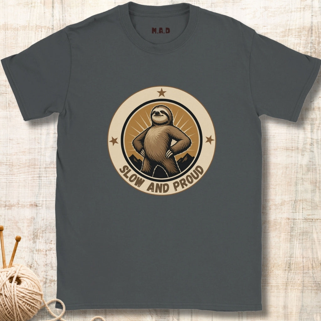 Slow and Proud T-shirt