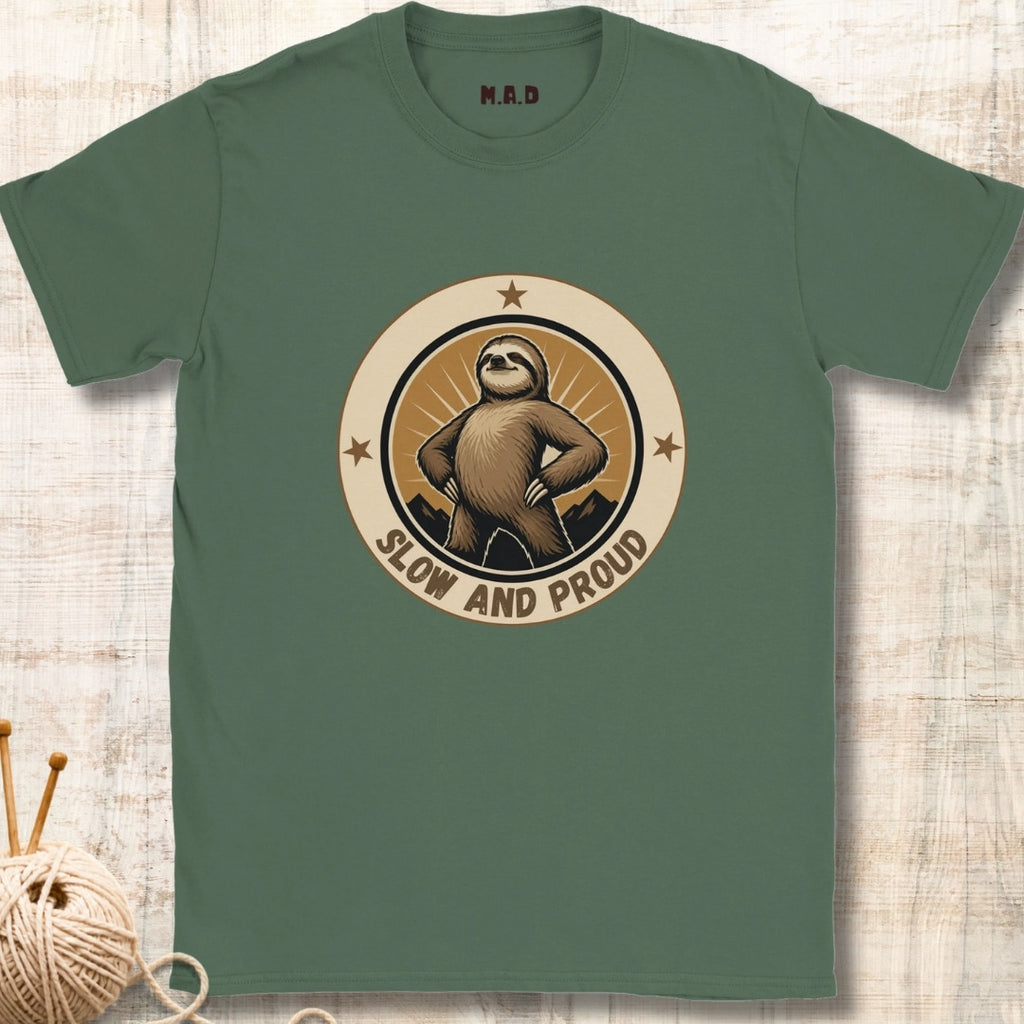 Slow and Proud T-shirt