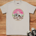 Slow Vibes Only T-shirt