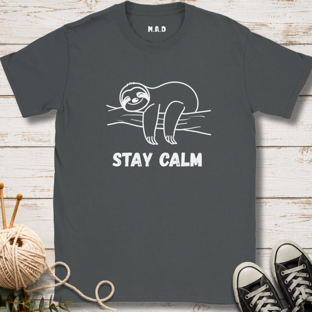 Stay Calm T-shirt