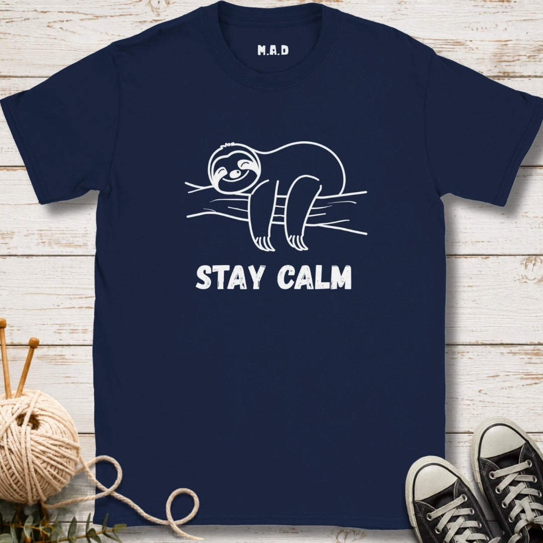 Stay Calm T-shirt