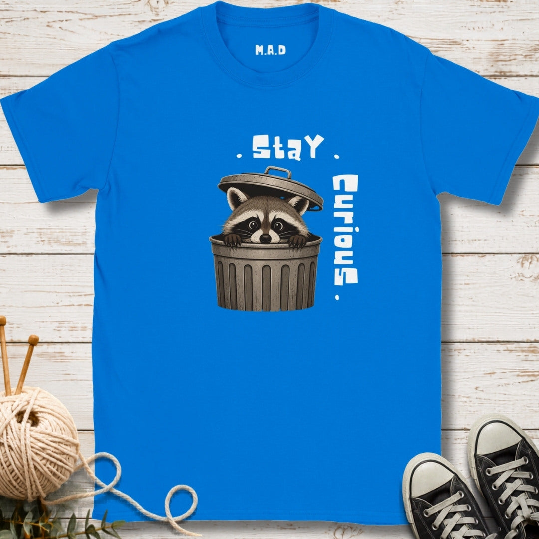 Stay Curious Racoon T-shirt