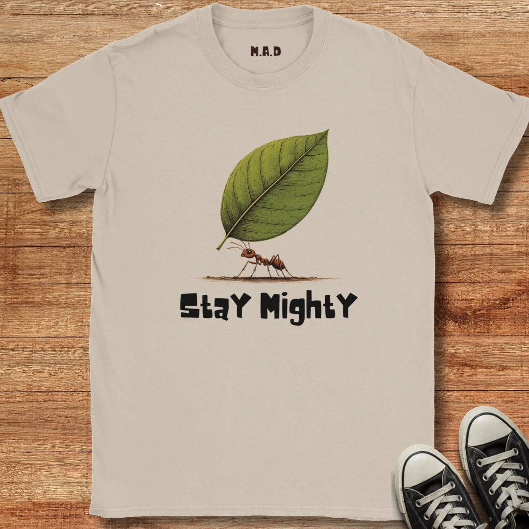 Stay Mighty T-shirt