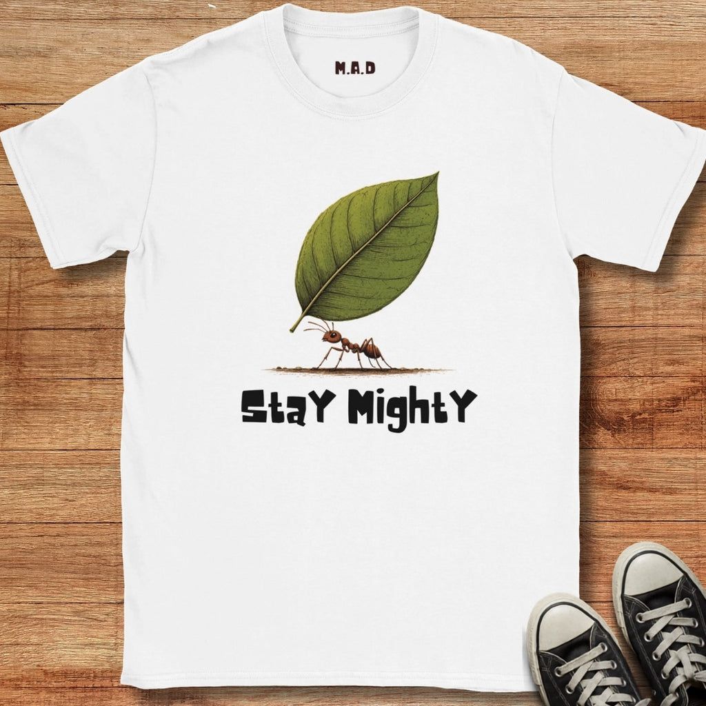 Stay Mighty T-shirt