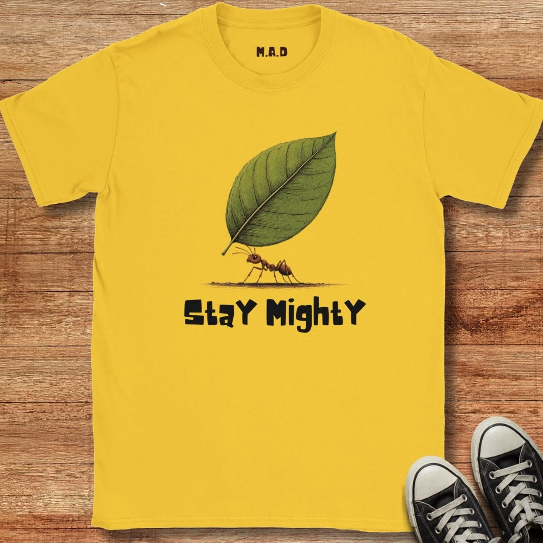 Stay Mighty T-shirt