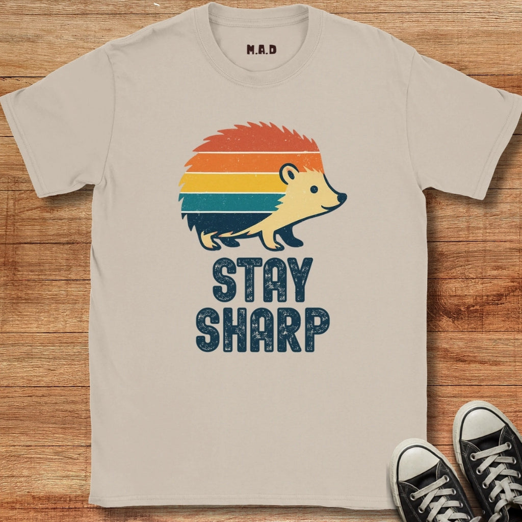 Stay Sharp T-shirt