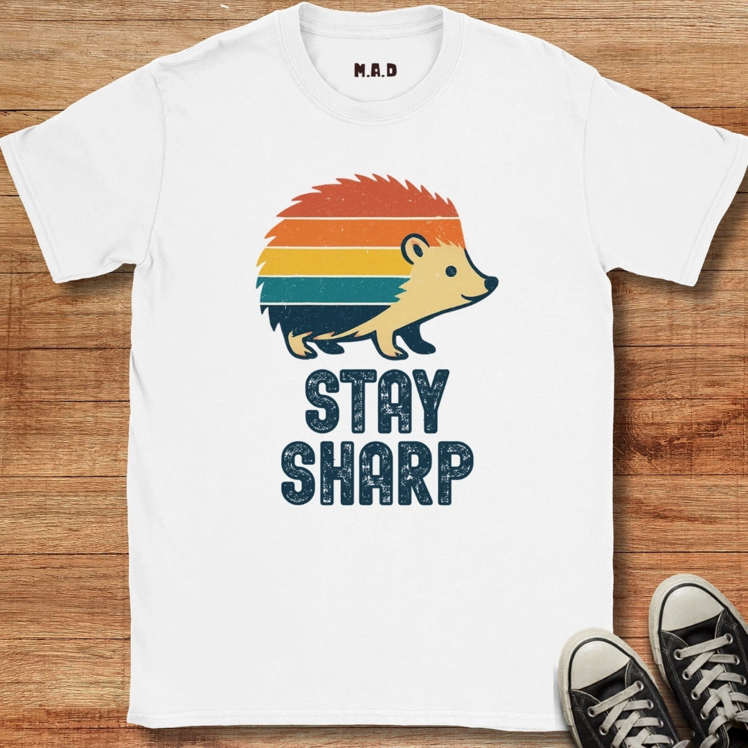 Stay Sharp T-shirt