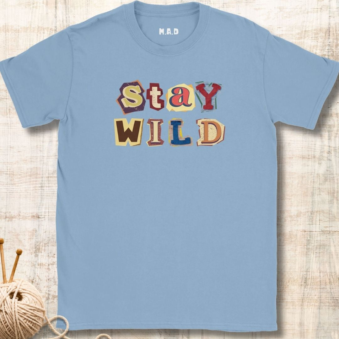 Stay Wild T-shirt
