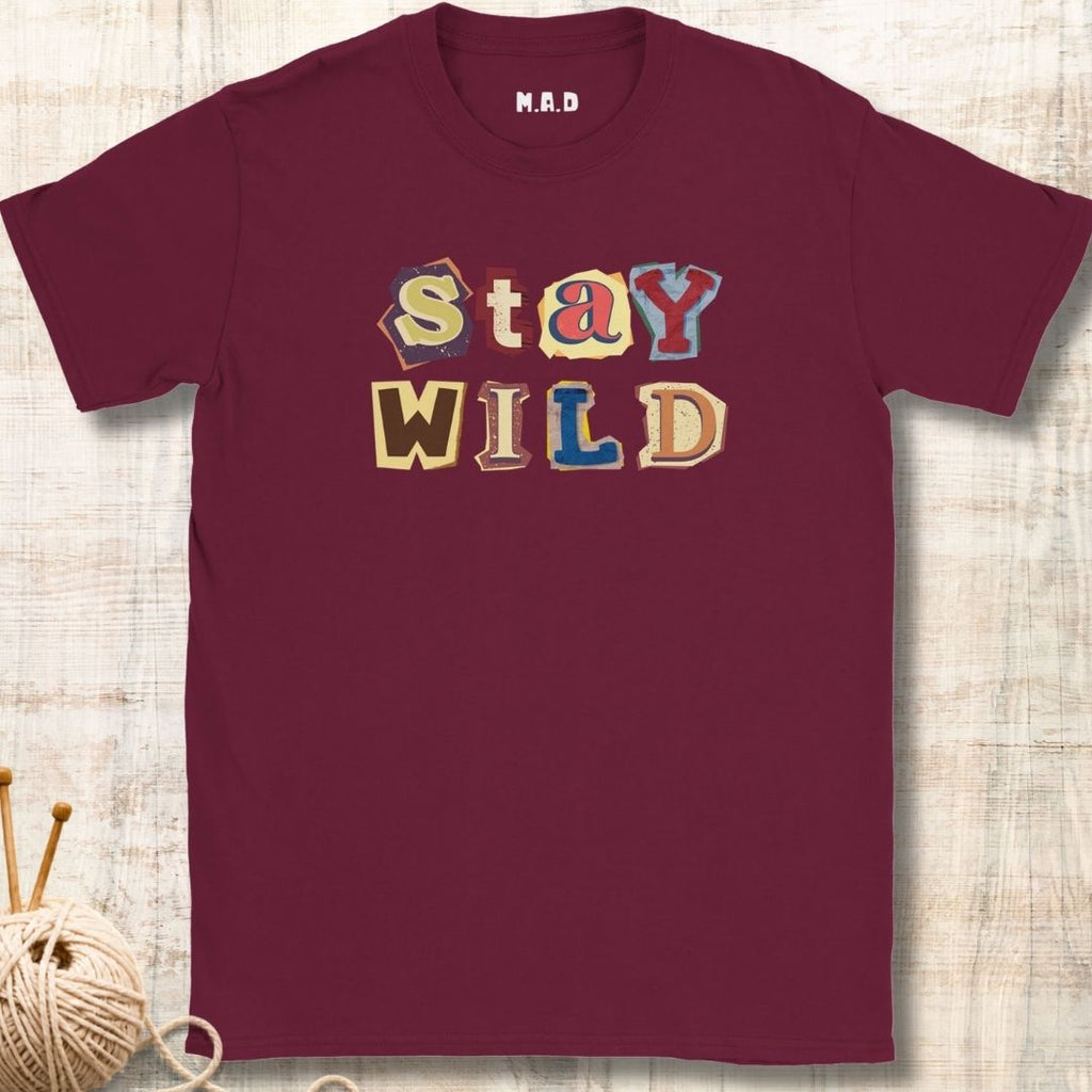 Stay Wild T-shirt