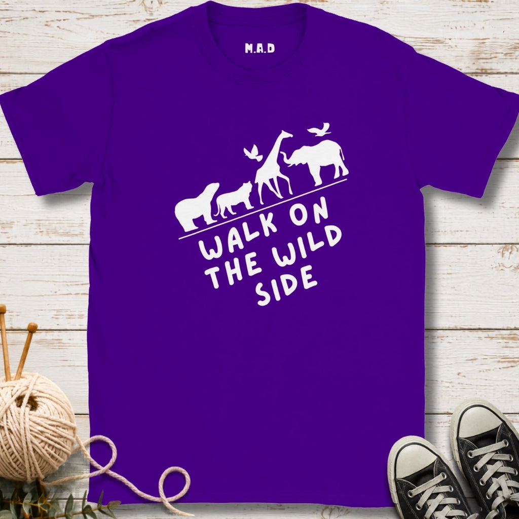 Walk on the Wild Side T-shirt