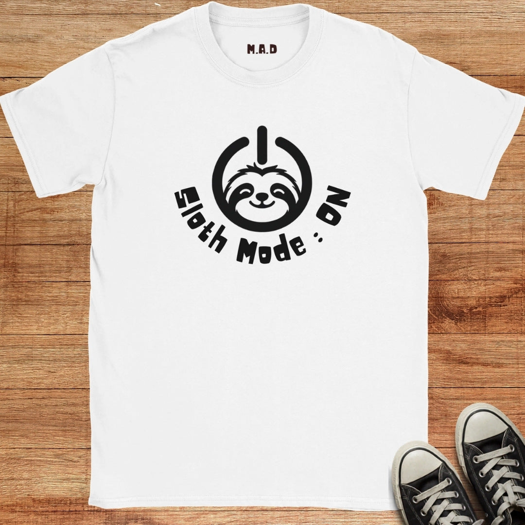 Sloth Mode On T-shirt