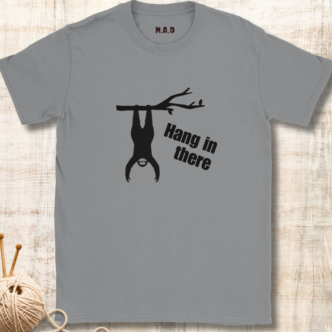 Hang in There Light T-shirt