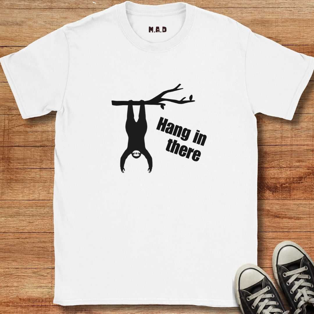 Hang in There Light T-shirt