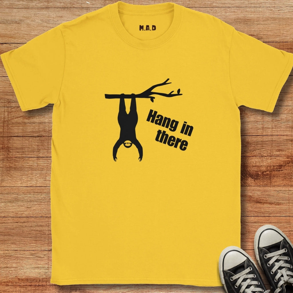 Hang in There Light T-shirt